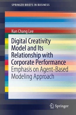Abbildung von Lee | Digital Creativity Model and Its Relationship with Corporate Performance | 1. Auflage | 2016 | beck-shop.de
