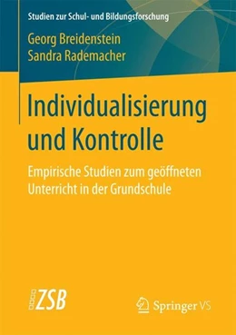 Abbildung von Breidenstein / Rademacher | Individualisierung und Kontrolle | 1. Auflage | 2016 | beck-shop.de