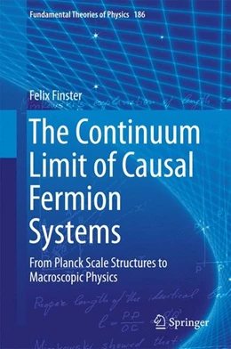 Abbildung von Finster | The Continuum Limit of Causal Fermion Systems | 1. Auflage | 2016 | beck-shop.de