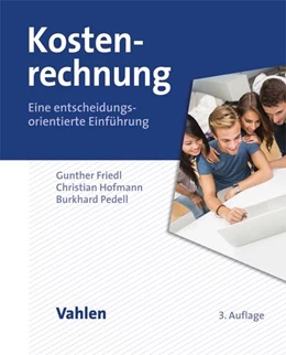 Abbildung von Friedl / Hofmann | Kostenrechnung | 3. Auflage | 2017 | beck-shop.de