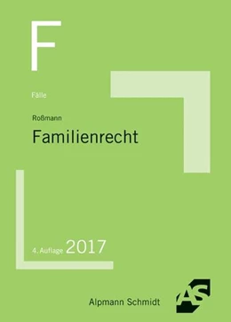 Abbildung von Roßmann | Fälle Familienrecht | 4. Auflage | 2017 | beck-shop.de