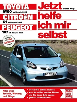 Abbildung von Korp | Toyota Aygo /Citroen C1 /Peugeot 107 ab Baujahr 2006 | 1. Auflage | 2016 | beck-shop.de
