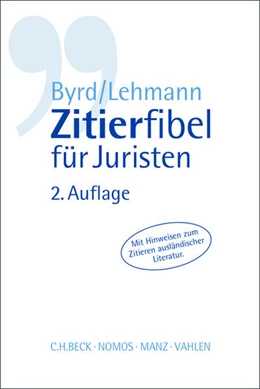 Abbildung von Byrd / Lehmann | Zitierfibel für Juristen | 2. Auflage | 2016 | beck-shop.de