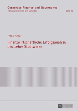 Abbildung von Pieper | Finanzwirtschaftliche Erfolgsanalyse deutscher Stadtwerke | 1. Auflage | 2016 | beck-shop.de