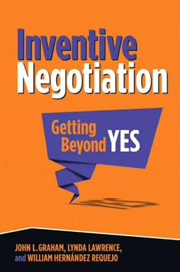 Abbildung von Graham / Lawrence | Inventive Negotiation | 1. Auflage | 2016 | beck-shop.de