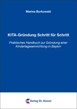 Abbildung von Burkowski | KITA-Gründung Schritt für Schritt | 1. Auflage | 2016 | 8 | beck-shop.de