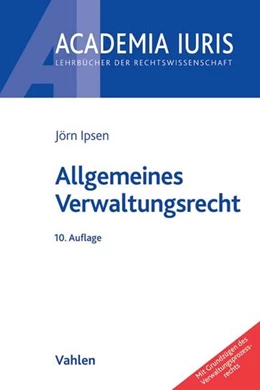 Abbildung von Ipsen | Allgemeines Verwaltungsrecht | 10. Auflage | 2017 | beck-shop.de