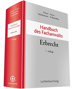 Abbildung von Frieser / Sarres | Handbuch des Fachanwalts Erbrecht | 7. Auflage | 2018 | beck-shop.de