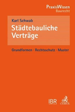 Abbildung von Schwab | Städtebauliche Verträge | 1. Auflage | 2017 | beck-shop.de