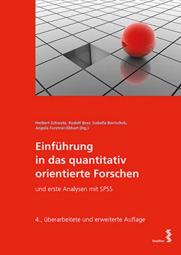 Abbildung von Schwetz / Beer | Einführung in das quantitativ orientierte Forschen | 4. Auflage | 2016 | beck-shop.de