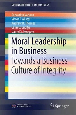 Abbildung von Vaduva / Alistar | Moral Leadership in Business | 1. Auflage | 2016 | beck-shop.de