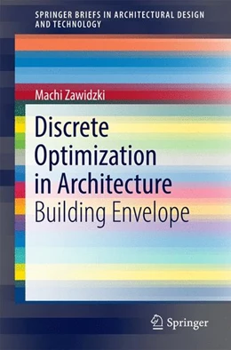 Abbildung von Zawidzki | Discrete Optimization in Architecture | 1. Auflage | 2016 | beck-shop.de