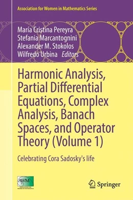 Abbildung von Pereyra / Marcantognini | Harmonic Analysis, Partial Differential Equations, Complex Analysis, Banach Spaces, and Operator Theory (Volume 1) | 1. Auflage | 2016 | beck-shop.de