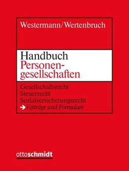 Abbildung von Westermann / Wertenbruch | Handbuch Personengesellschaften • mit Aktualisierungsservice | 1. Auflage | 2018 | beck-shop.de