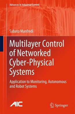 Abbildung von Manfredi | Multilayer Control of Networked Cyber-Physical Systems | 1. Auflage | 2016 | beck-shop.de