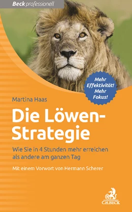 Abbildung von Haas | Die Löwen-Strategie | 1. Auflage | 2017 | beck-shop.de
