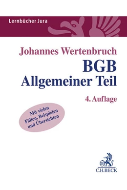 Abbildung von Wertenbruch | BGB Allgemeiner Teil | 4. Auflage | 2017 | beck-shop.de