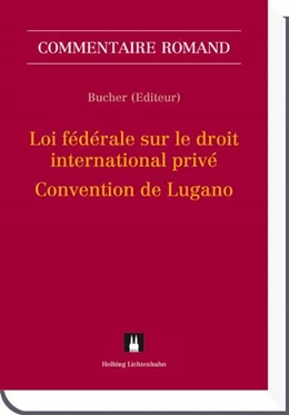 Abbildung von Bucher | Loi sur le droit international privé - Convention de Lugano: LDIP CL | 1. Auflage | 2011 | beck-shop.de