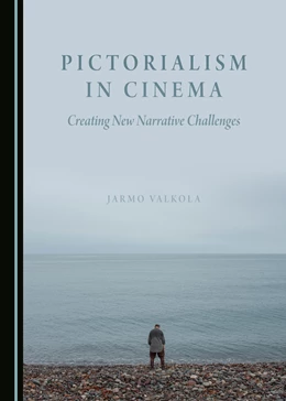 Abbildung von Valkola | Pictorialism in Cinema | 1. Auflage | 2016 | beck-shop.de