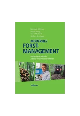 Abbildung von Möhring / Moog | Modernes Forstmanagement | 1. Auflage | 2018 | beck-shop.de