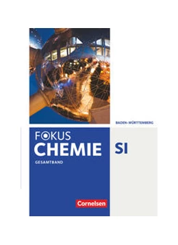 Abbildung von Arndt / Dietrich | Fokus Chemie Gesamtband - Gymnasium Baden-Württemberg - Schülerbuch | 1. Auflage | 2017 | beck-shop.de