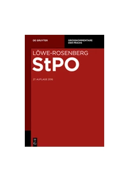 Abbildung von Löwe / Rosenberg | Die Strafprozessordnung und das Gerichtsverfassungsgesetz: StPO | 27. Auflage | 2017 | beck-shop.de