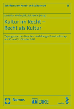 Abbildung von Weller / Kemle | Kultur im Recht - Recht als Kultur | 1. Auflage | 2016 | 23 | beck-shop.de