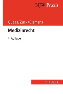 Abbildung von Quaas / Zuck | Medizinrecht | 4. Auflage | 2018 | Band 72 | beck-shop.de