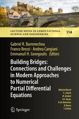 Abbildung von Barrenechea / Brezzi | Building Bridges: Connections and Challenges in Modern Approaches to Numerical Partial Differential Equations | 1. Auflage | 2016 | beck-shop.de