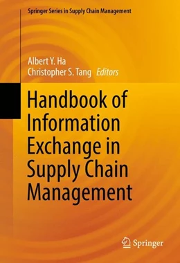 Abbildung von Ha / Tang | Handbook of Information Exchange in Supply Chain Management | 1. Auflage | 2016 | beck-shop.de
