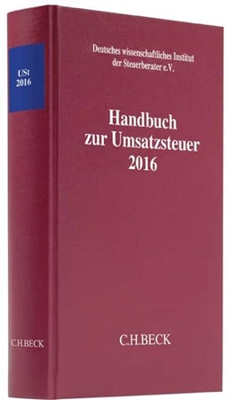 Abbildung von Handbuch zur Umsatzsteuer 2016: USt 2016 | 1. Auflage | 2017 | beck-shop.de