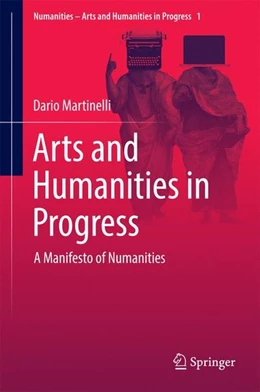 Abbildung von Martinelli | Arts and Humanities in Progress | 1. Auflage | 2016 | beck-shop.de