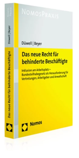 Abbildung von Düwell / Beyer | Das neue Recht für behinderte Beschäftigte | 1. Auflage | 2017 | beck-shop.de