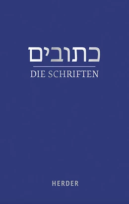 Abbildung von Homolka / Liss | Die Schriften | 1. Auflage | 2018 | beck-shop.de