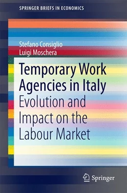 Abbildung von Consiglio / Moschera | Temporary Work Agencies in Italy | 1. Auflage | 2016 | beck-shop.de