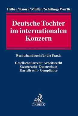 Abbildung von Hilber / Knorr | Deutsche Tochter im internationalen Konzern | 1. Auflage | 2019 | beck-shop.de