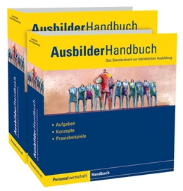 Abbildung von Dietl / Schmidt | Ausbilder-Handbuch | 1. Auflage | 2018 | beck-shop.de
