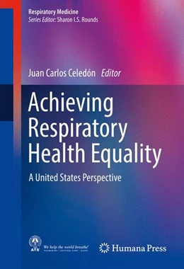 Abbildung von Celedón | Achieving Respiratory Health Equality | 1. Auflage | 2016 | beck-shop.de