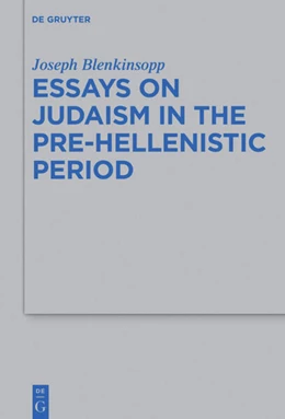 Abbildung von Blenkinsopp | Essays on Judaism in the Pre-Hellenistic Period | 1. Auflage | 2017 | 495 | beck-shop.de
