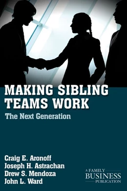 Abbildung von Aronoff / Astrachan | Making Sibling Teams Work | 1. Auflage | 2016 | beck-shop.de