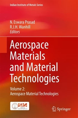 Abbildung von Prasad / Wanhill | Aerospace Materials and Material Technologies | 1. Auflage | 2016 | beck-shop.de