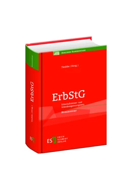 Abbildung von Tiedtke (Hrsg.) | ErbStG • Erbschaftsteuer- und Schenkungsteuergesetz | 2. Auflage | 2018 | beck-shop.de
