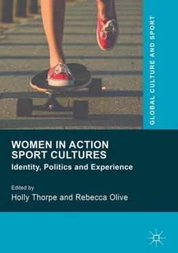 Abbildung von Thorpe / Olive | Women in Action Sport Cultures | 1. Auflage | 2016 | beck-shop.de
