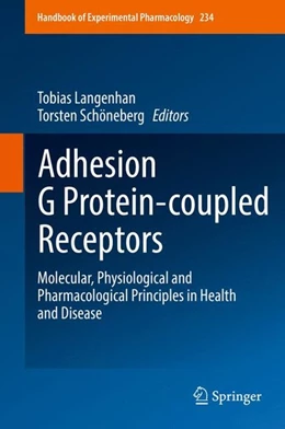 Abbildung von Langenhan / Schöneberg | Adhesion G Protein-coupled Receptors | 1. Auflage | 2016 | beck-shop.de
