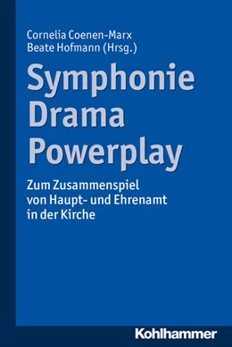 Abbildung von Coenen-Marx / Hofmann | Symphonie - Drama - Powerplay | 1. Auflage | 2017 | beck-shop.de