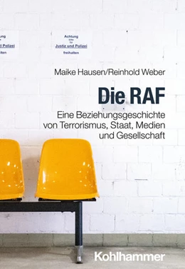 Abbildung von Weber / Hausen | Die RAF | 1. Auflage | 2025 | beck-shop.de