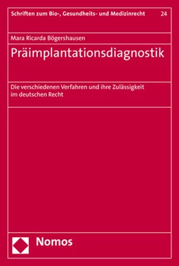 Abbildung von Bögershausen | Präimplantationsdiagnostik | 1. Auflage | 2017 | 24 | beck-shop.de