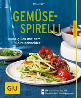 Abbildung von Dusy | Gemüse-Spirelli | 1. Auflage | 2017 | beck-shop.de