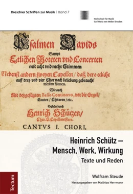 Abbildung von Steude / Herrmann | Heinrich Schütz - Mensch, Werk, Wirkung | 1. Auflage | 2016 | beck-shop.de