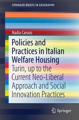 Abbildung von Caruso | Policies and Practices in Italian Welfare Housing | 1. Auflage | 2016 | beck-shop.de